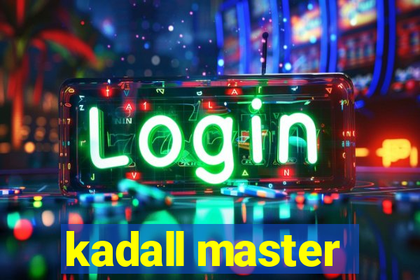 kadall master